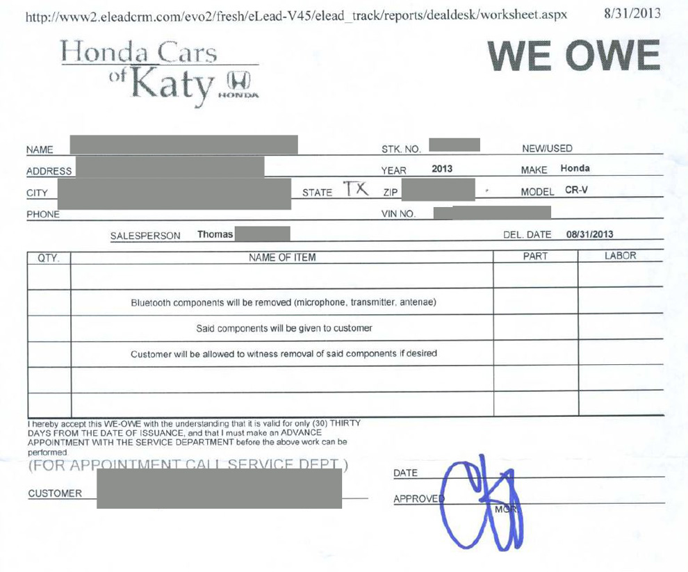 Honda Work Order - signed before sales contract - for removal of Bluetooth and all components Honda Work Order - signed before sales contract - for removal of Bluetooth and all components